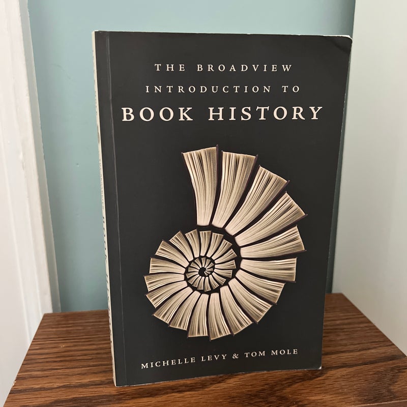 The Broadview Introduction to Book History