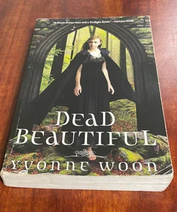 Dead Beautiful