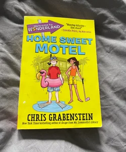 Welcome to Wonderland #1: Home Sweet Motel