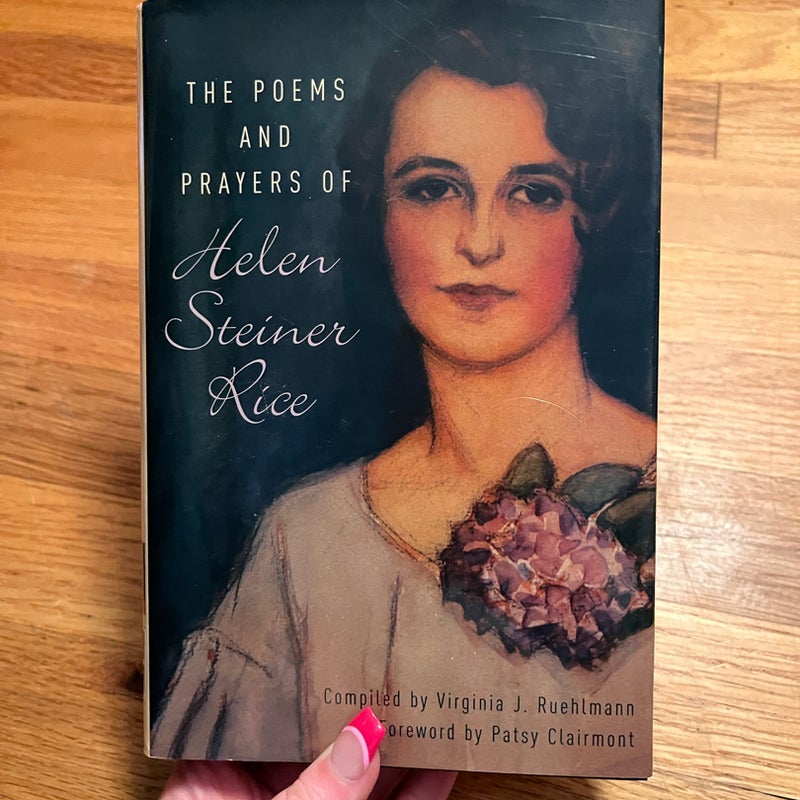 The Poems and Prayers of Helen Steiner Rice