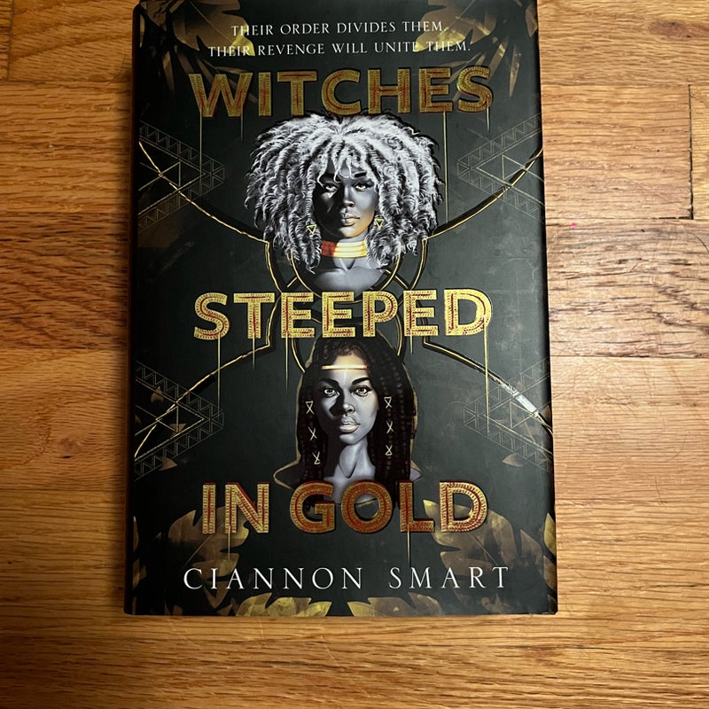 Witches Steeped in Gold Signed Edition 