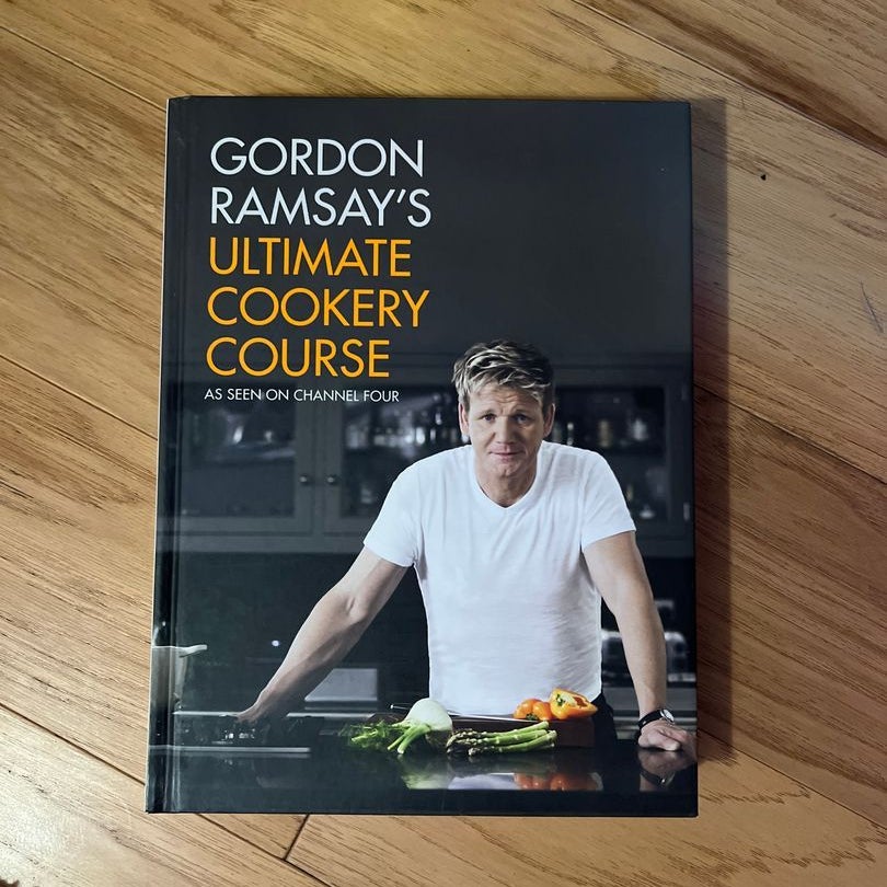 Gordon Ramsay's Ultimate Cookery Course by Gordon Ramsay