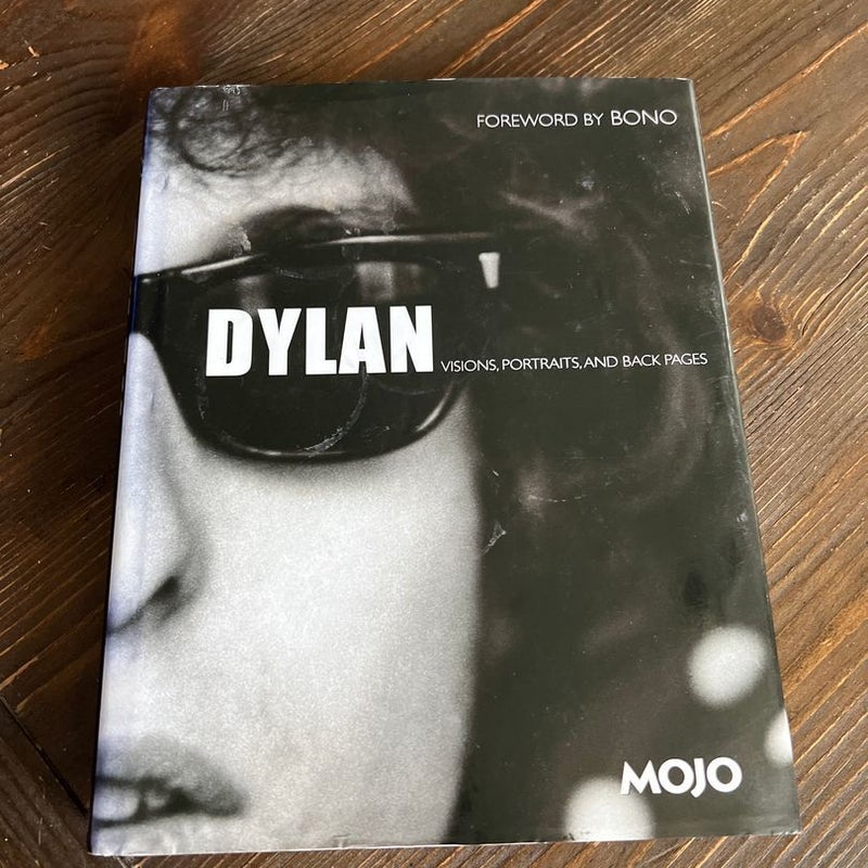 Dylan - Visions, Portraits, and Back Pages