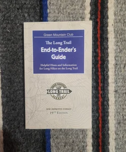 The Long Trail End-to-Ender's Guide