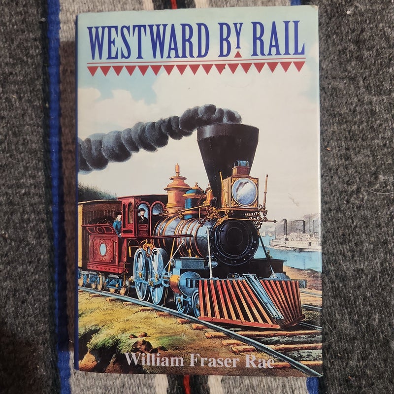 Westward by Rail