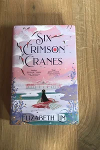 Six Crimson Cranes [Fairyloot Edition]