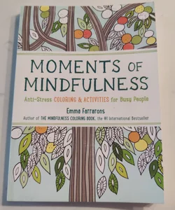 Moments of Mindfulness