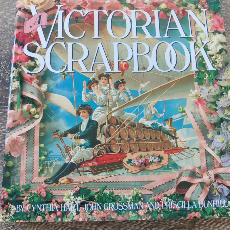 A Victorian Scrapbook