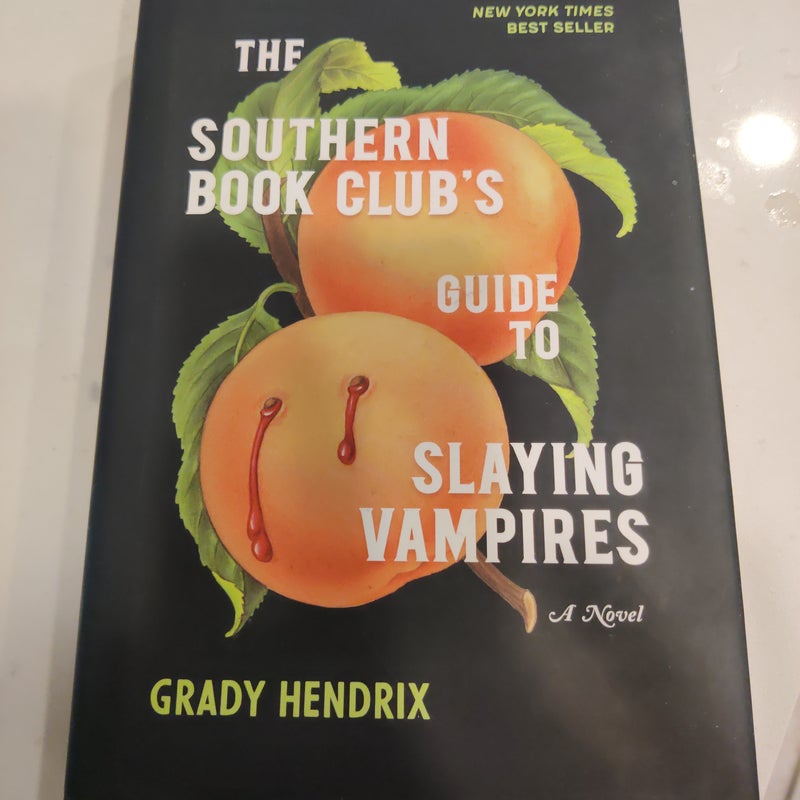 The Southern Book Club's Guide to Slaying Vampires