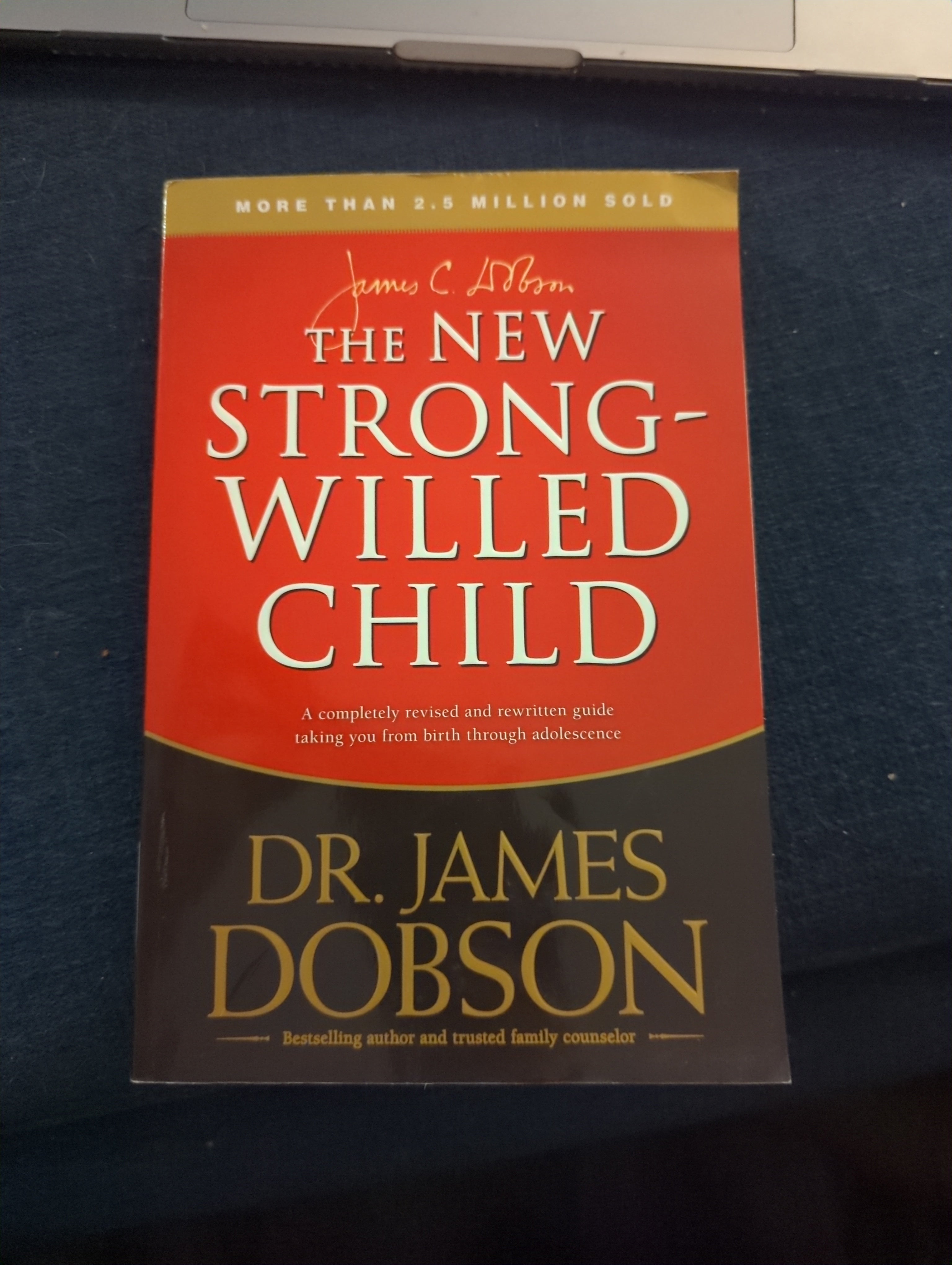 The New Strong-Willed Child