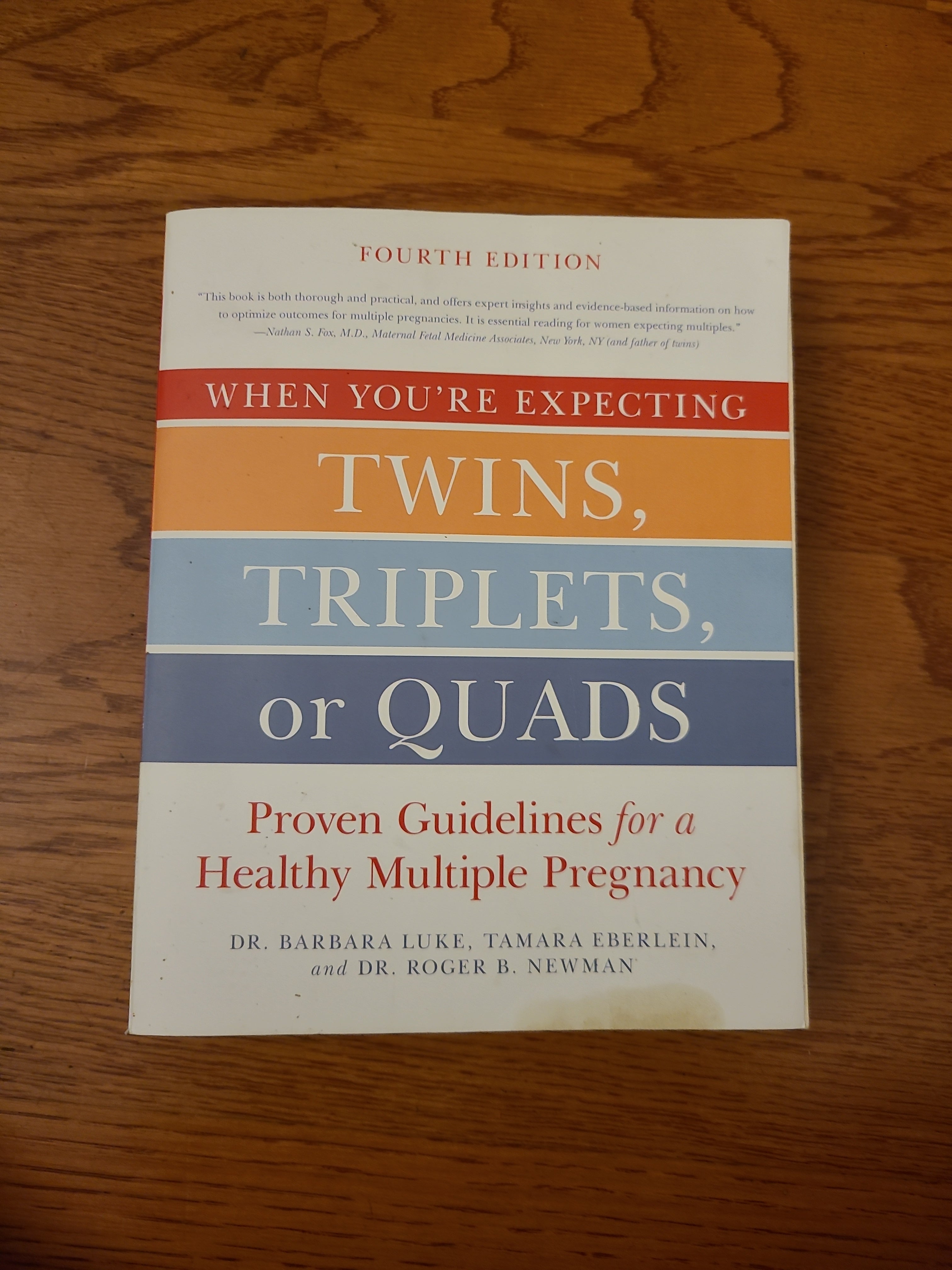 When You're Expecting Twins, Triplets, or Quads 4th Edition