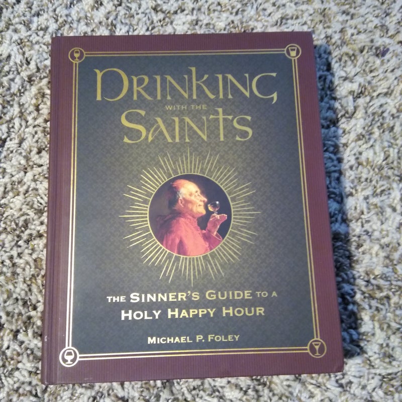 Drinking with the Saints