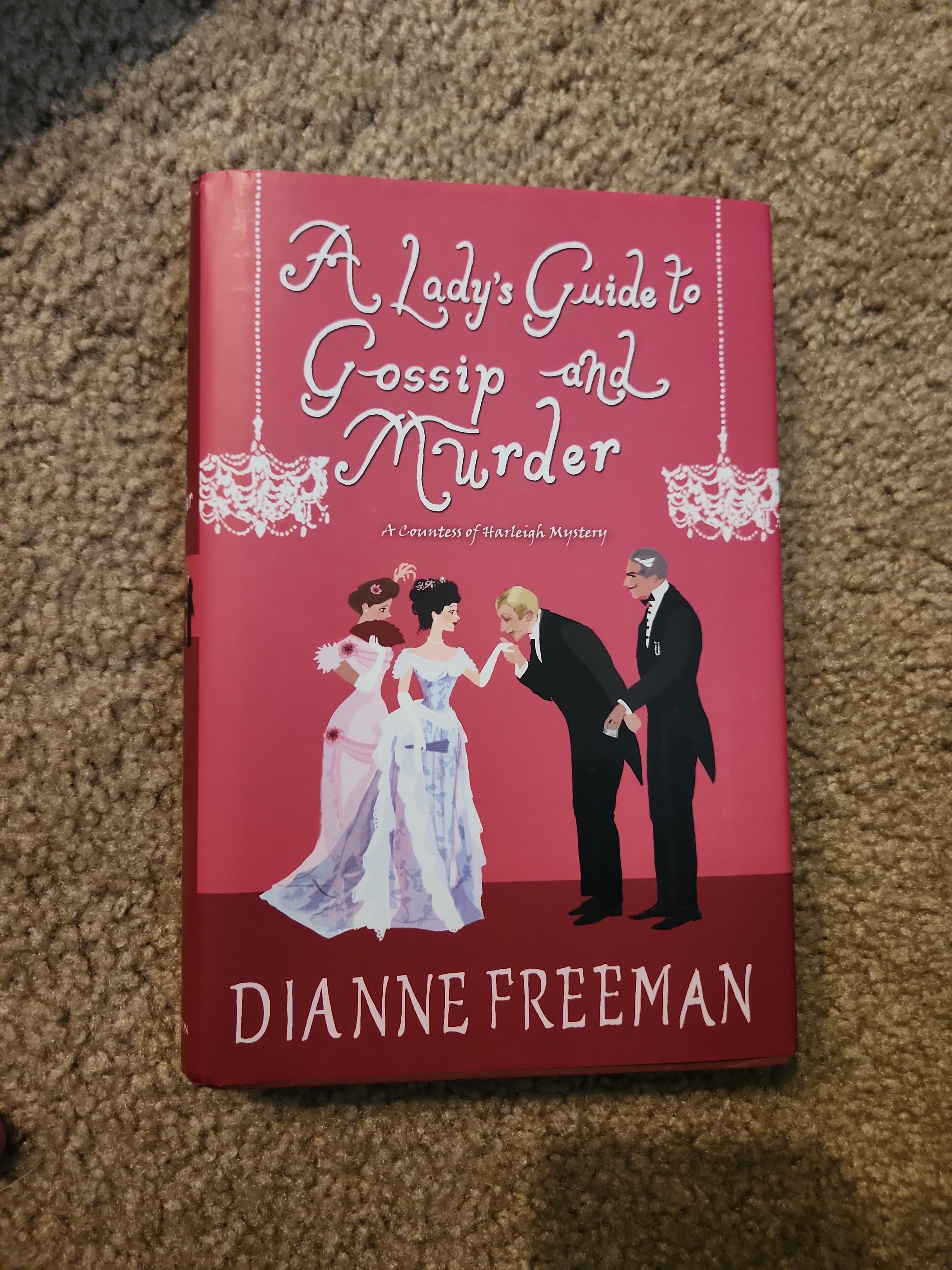 A Lady's Guide to Gossip and Murder