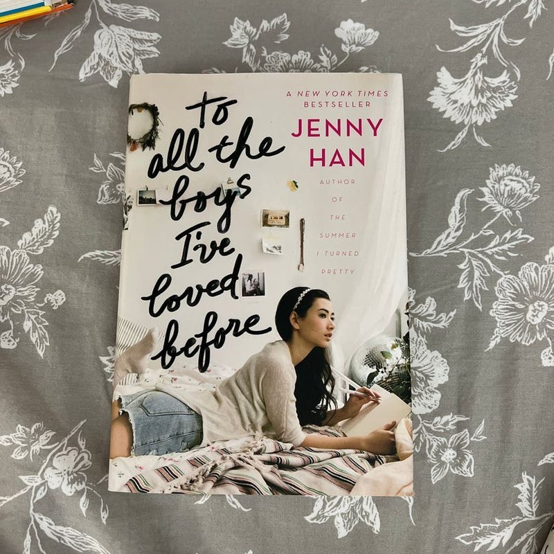 To All the Boys I've Loved Before