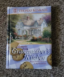 Memories from Grandmother's Kitchen