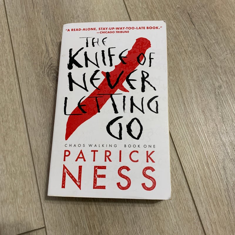 The Knife of Never Letting Go (with Bonus Short Story)