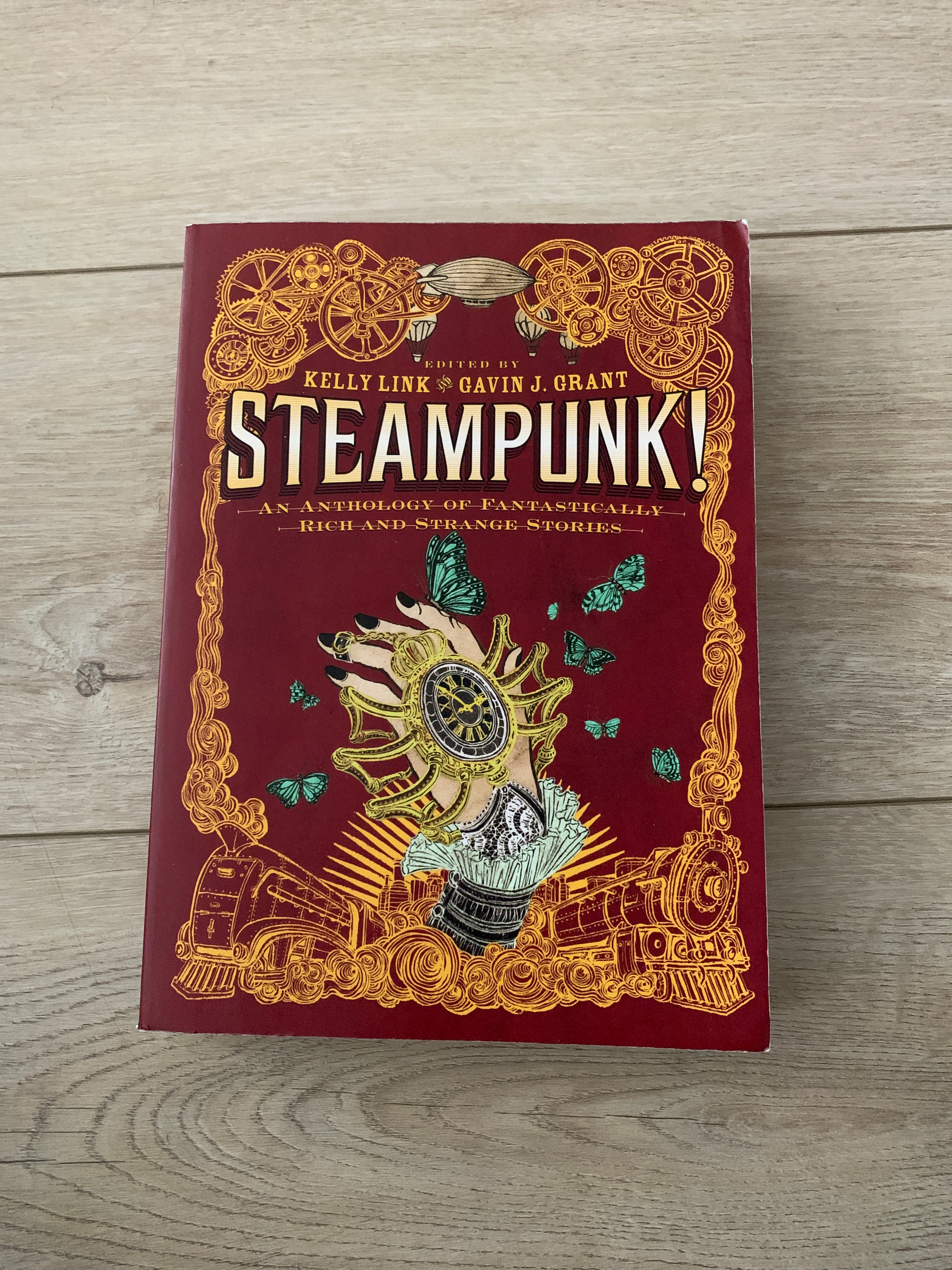 Steampunk! an Anthology of Fantastically Rich and Strange Stories