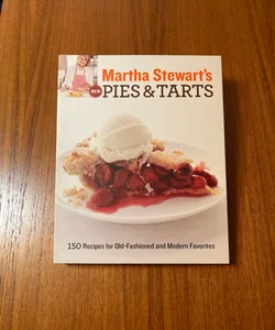 Martha Stewart's New Pies and Tarts