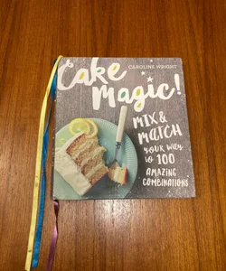 Cake Magic!