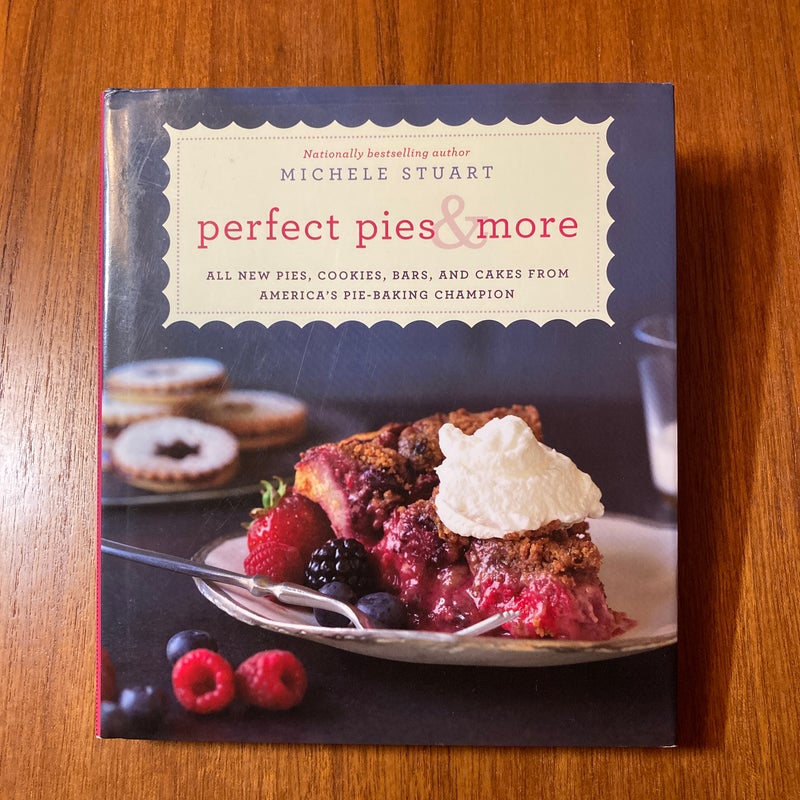 Perfect Pies and More
