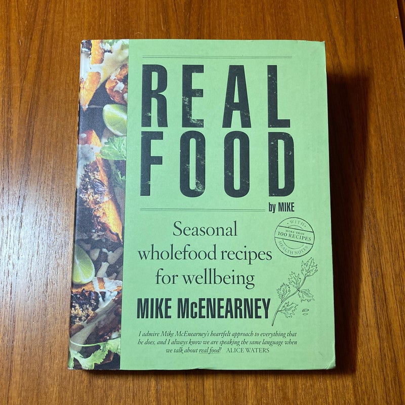 Real Food by Mike