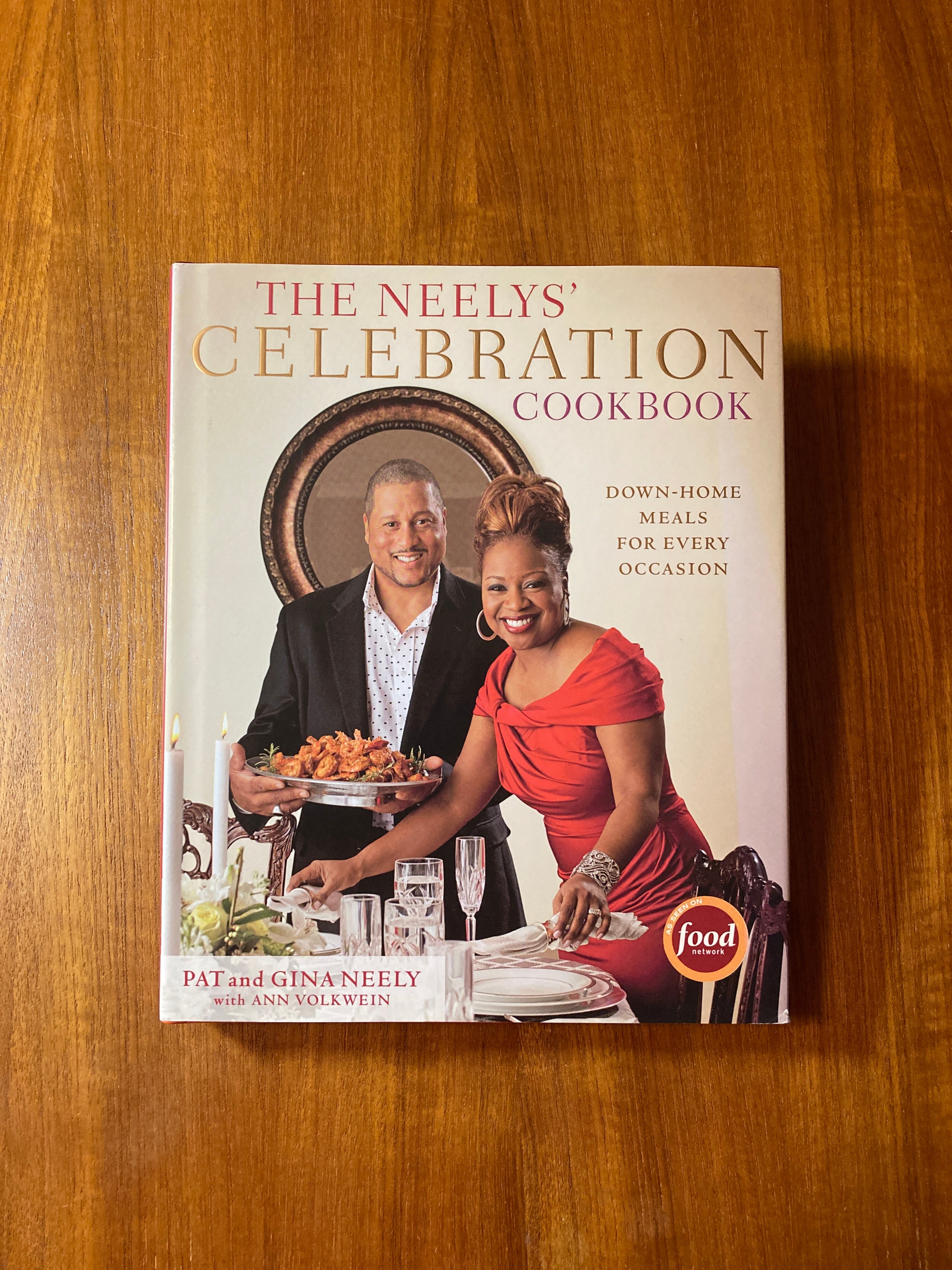 The Neelys' Celebration Cookbook