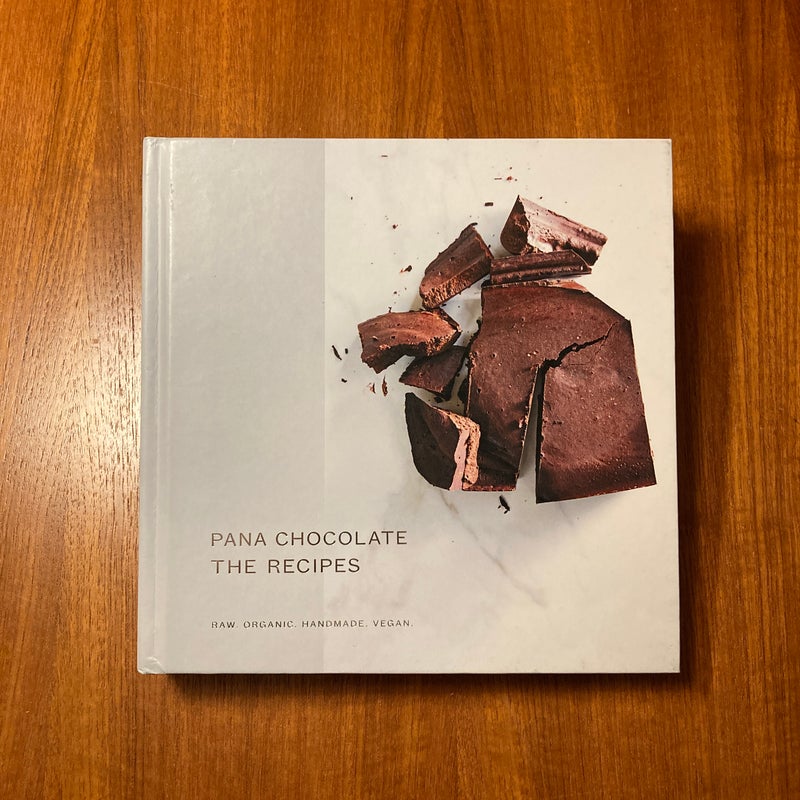 Pana Chocolate, the Recipes