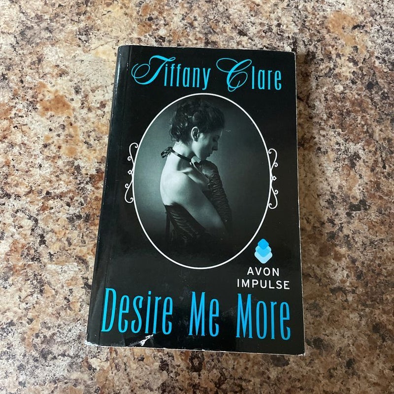 Desire Me More