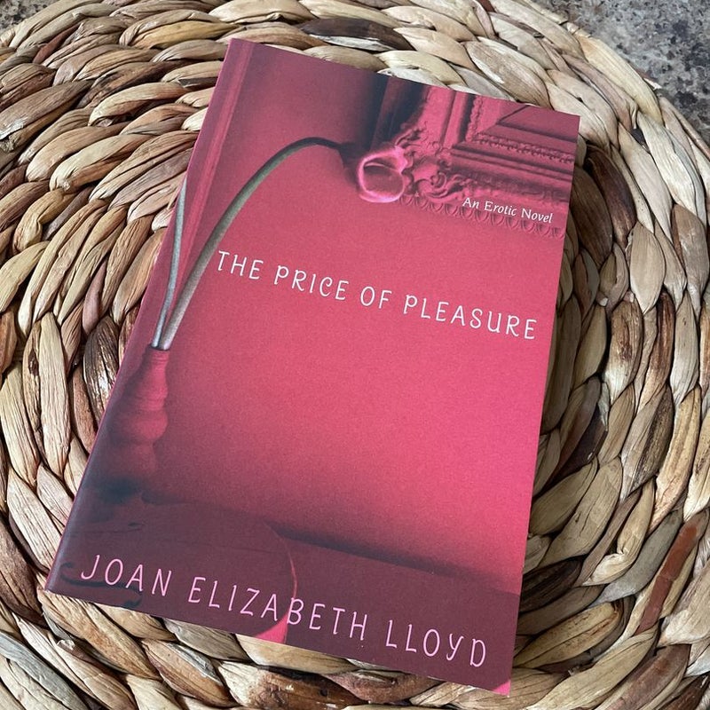 The Price of Pleasure