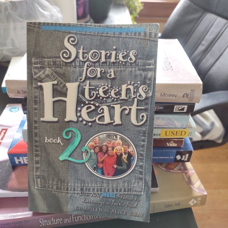 Stories for a Teen's Heart #2