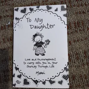 To My Daughter