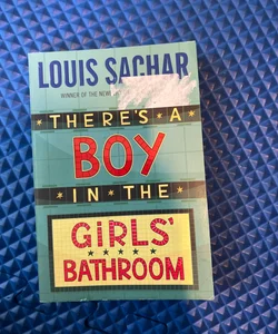 There's a Boy in the Girls' Bathroom