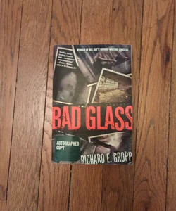 Bad Glass