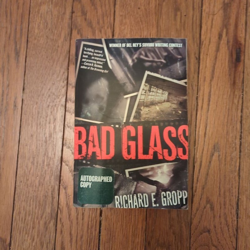 Bad Glass