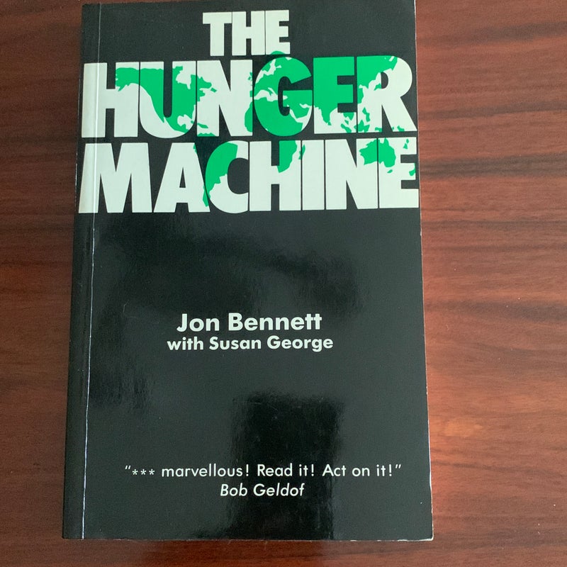 The Hunger Machine