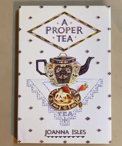 A Proper Tea