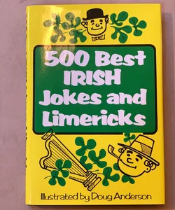 500 Best Irish Jokes and Limericks