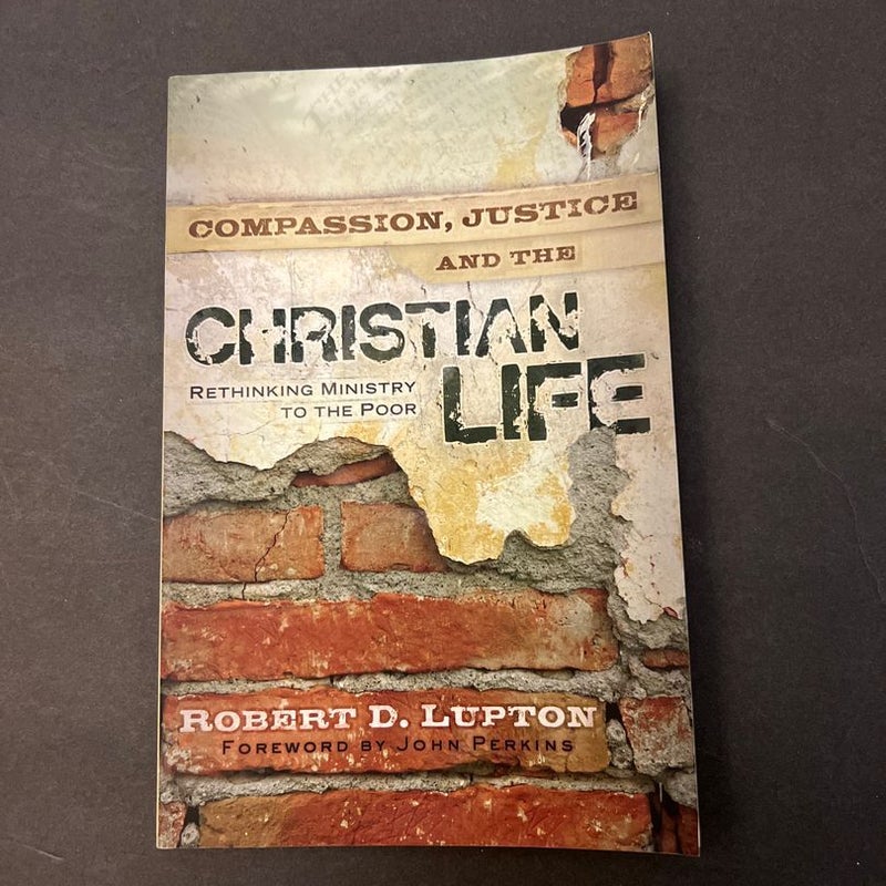 Compassion, Justice, and the Christian Life