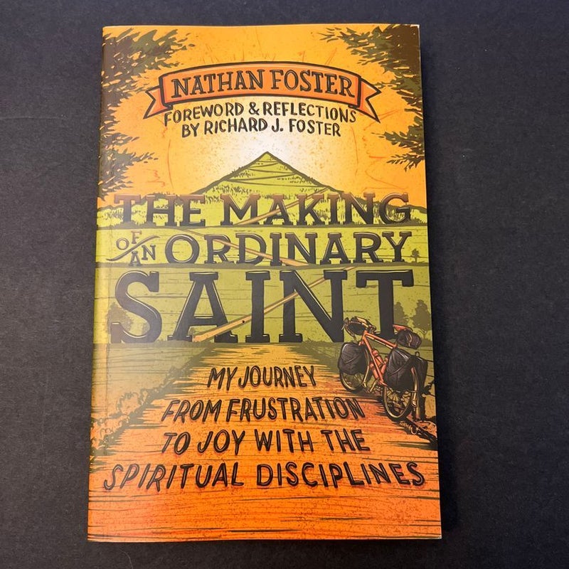 The Making of an Ordinary Saint