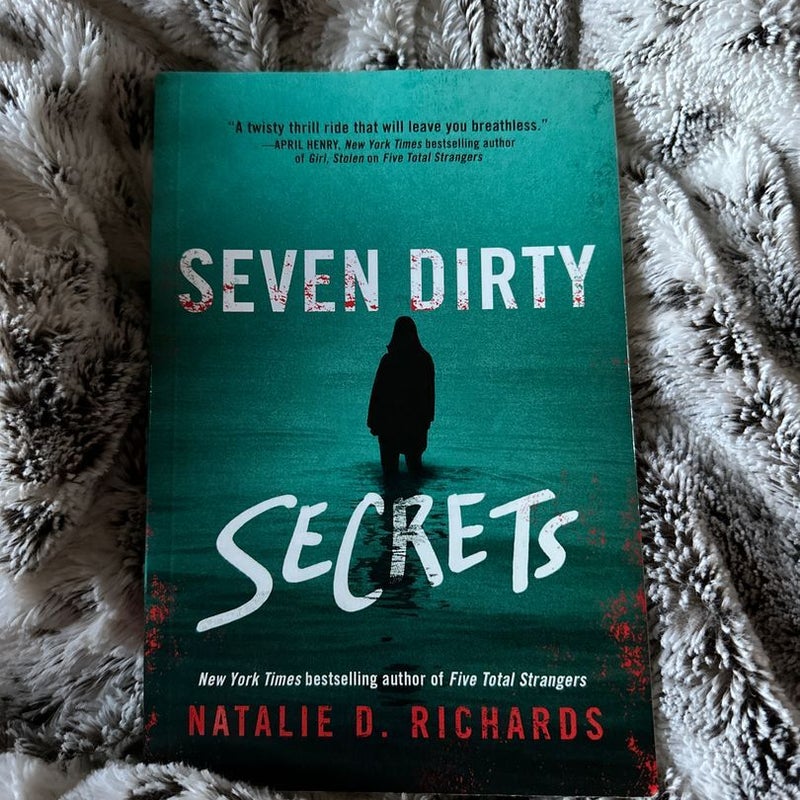 Seven Dirty Secrets