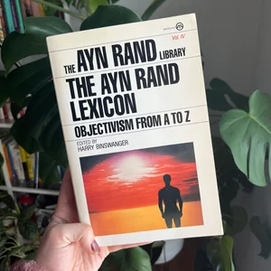 The Ayn Rand Lexicon