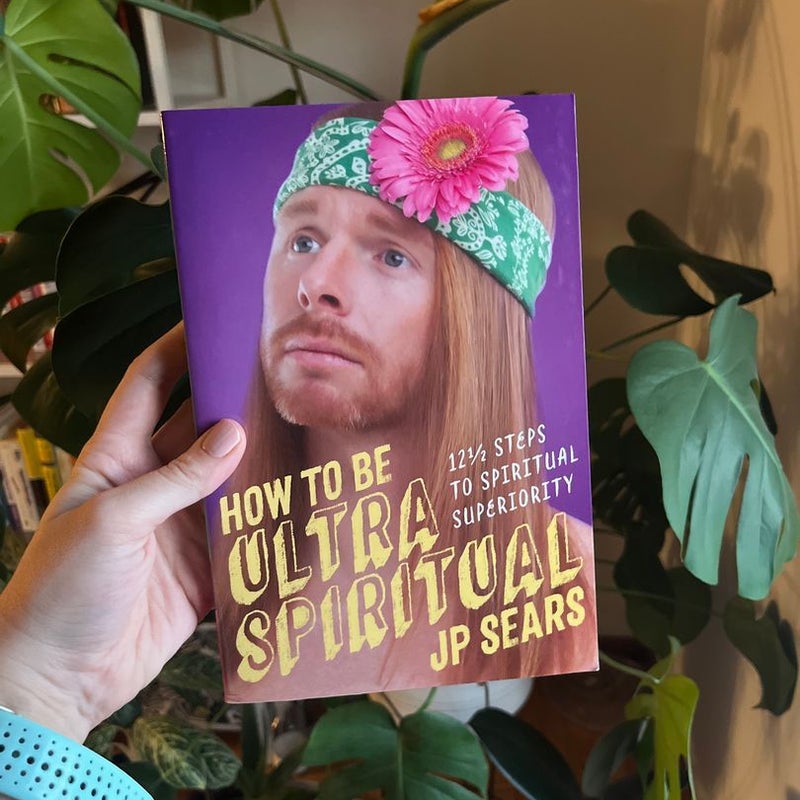 How to Be Ultra Spiritual