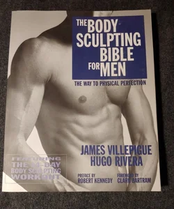 The body sculpting bible for men