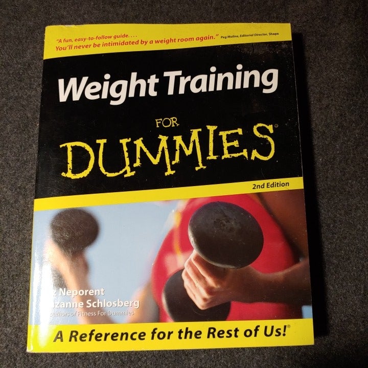 Weight Training For Dummies