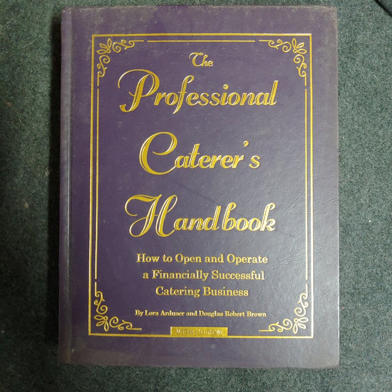 The Professional Caterer's Handbook