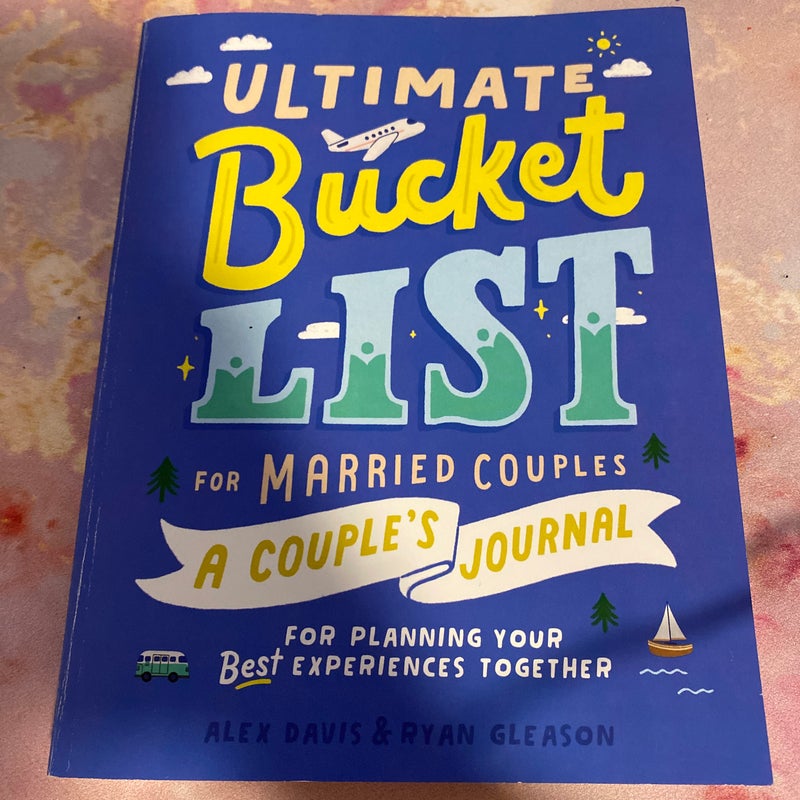 Ultimate Bucket List for Married Couples