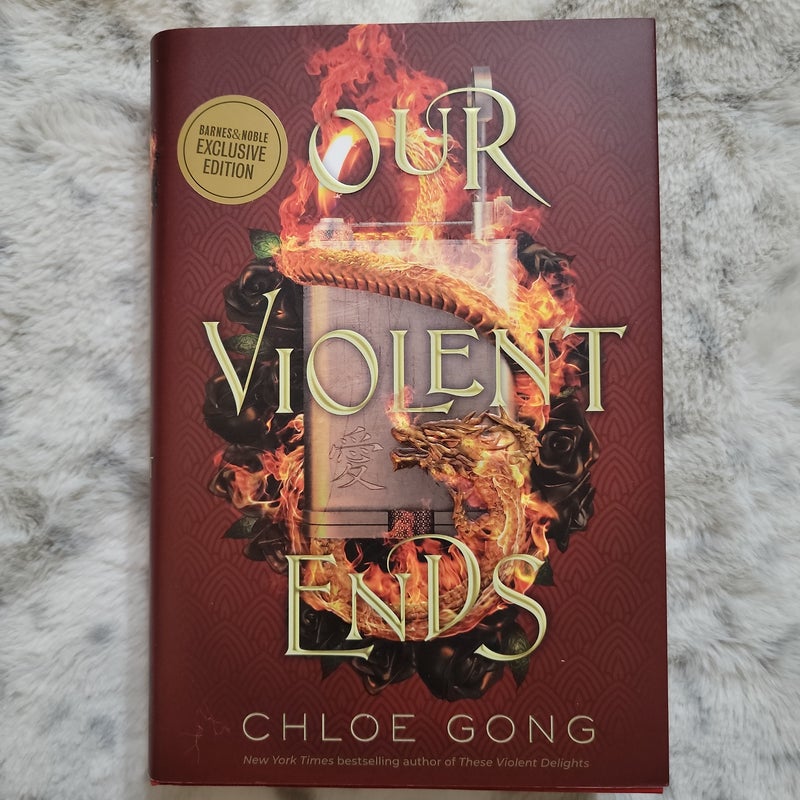 Our Violent Ends *Barnes and Noble Exclusive*