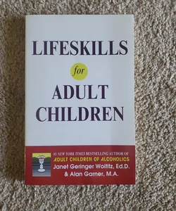 Lifeskills for Adult Children