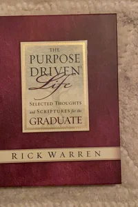 The Purpose Driven Life for Graduates 