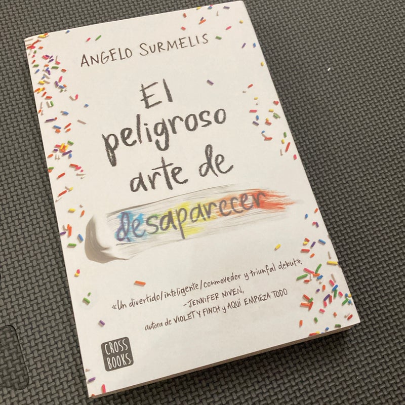 El Peligroso Arte de Desaparecer